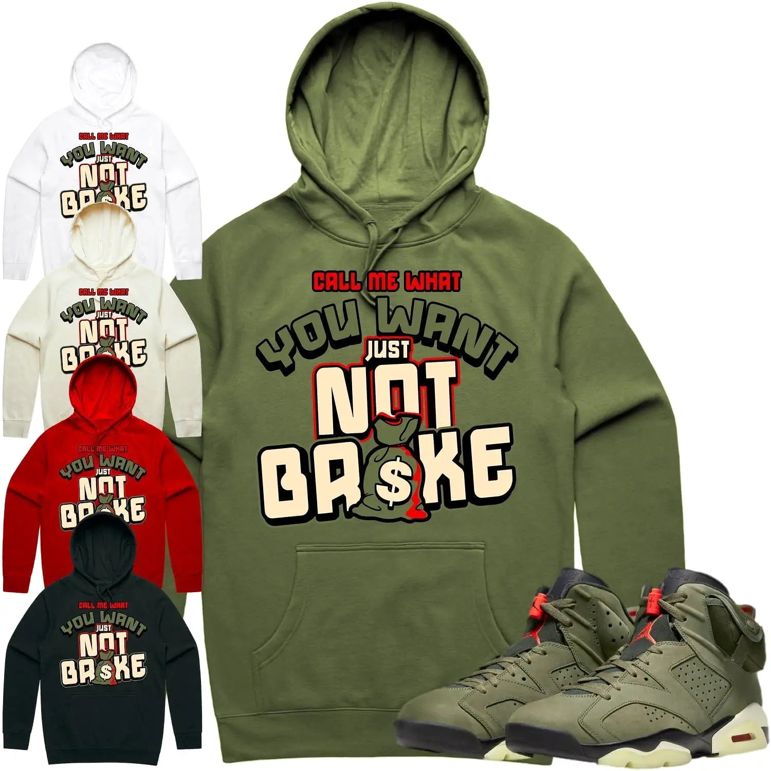 Jordan 6 Cactus Jack 6s Hoodie to Match - OLIVE NOT BROKE